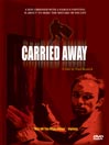 Carried Away@